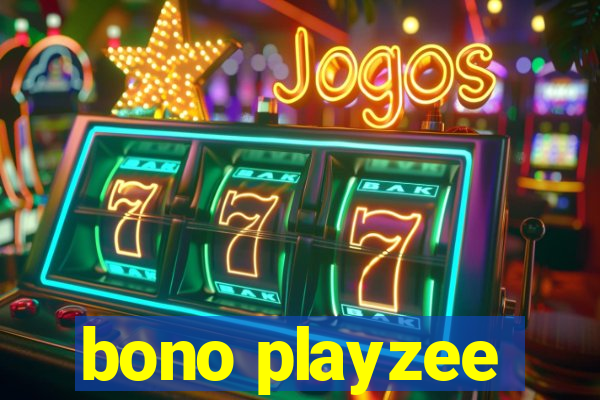 bono playzee